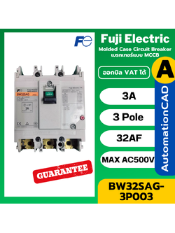 เบรกเกอร์ BW32SAG-3P003 ฟูจิ Fuji Electric 3A 3POLE BW32AAG 3P 3A FUJI Breaker 3AT/32AF G-TWIN