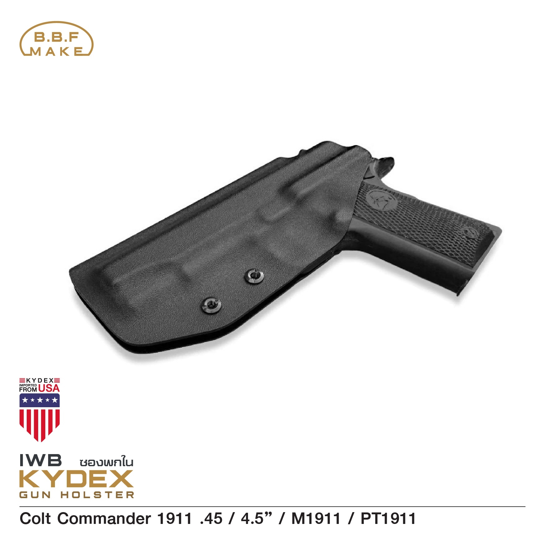 New.BBF Make Kydex Holsterซองพกใน KYDEX _Colt Commander 1911 .45 (KO570) ดำ Colt Commander 1911 .45 / 4.5” / M1911 / PT1911_ขวา