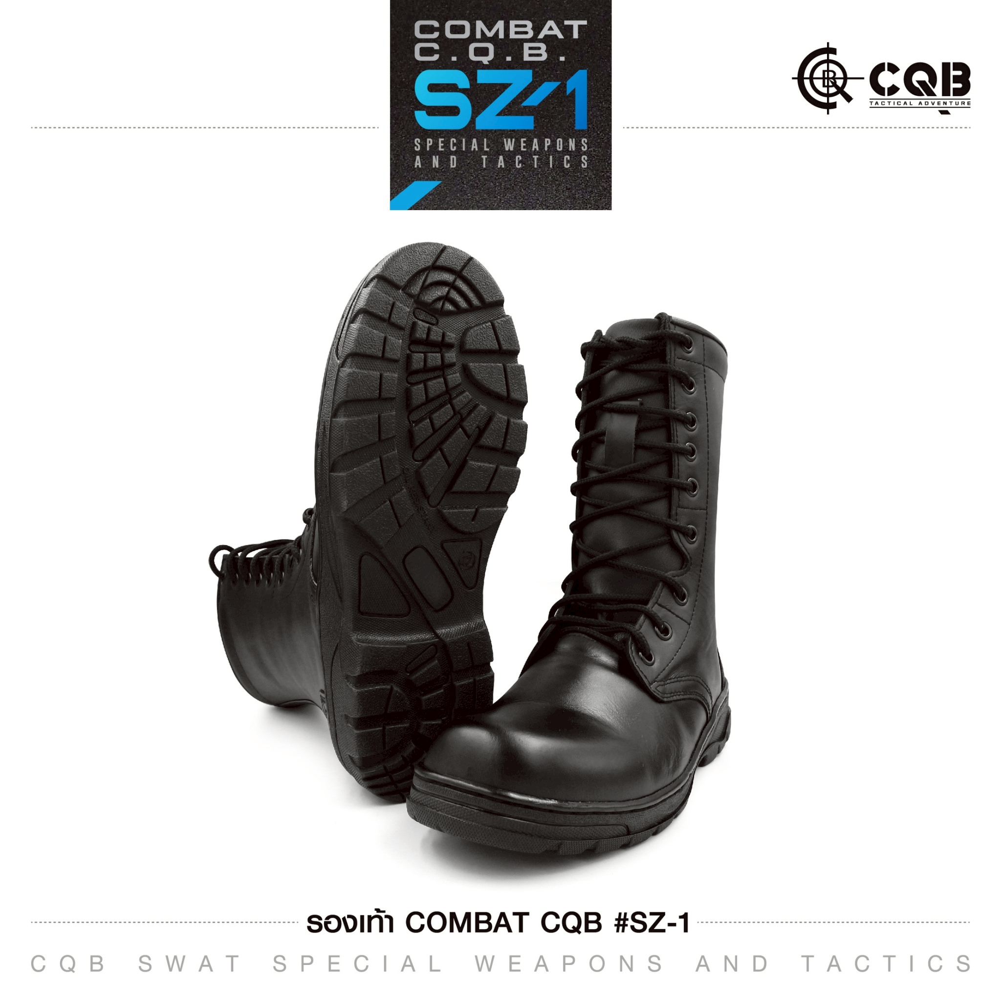 New. รองเท้า Combat CQB รุ่น : SZ-1# ( ซิปข้าง) ผลิตจาก หนังวัวแท้ ออกแบบ มาเพื่อ เท้าของคนไทย ทรงเรียวสูง ใส่กระชับ ไม่รัดหน้าเท้า - ตาไก่ 9 รู ความสูง 10 นิ้ว จากพื้น - มีซิปข้าง สะดวกในการถอดและสวมใส่ - น้ำหนักเบา เฉลี่ย เพียงคู่ละ 1.1kg - หนัง มีความน