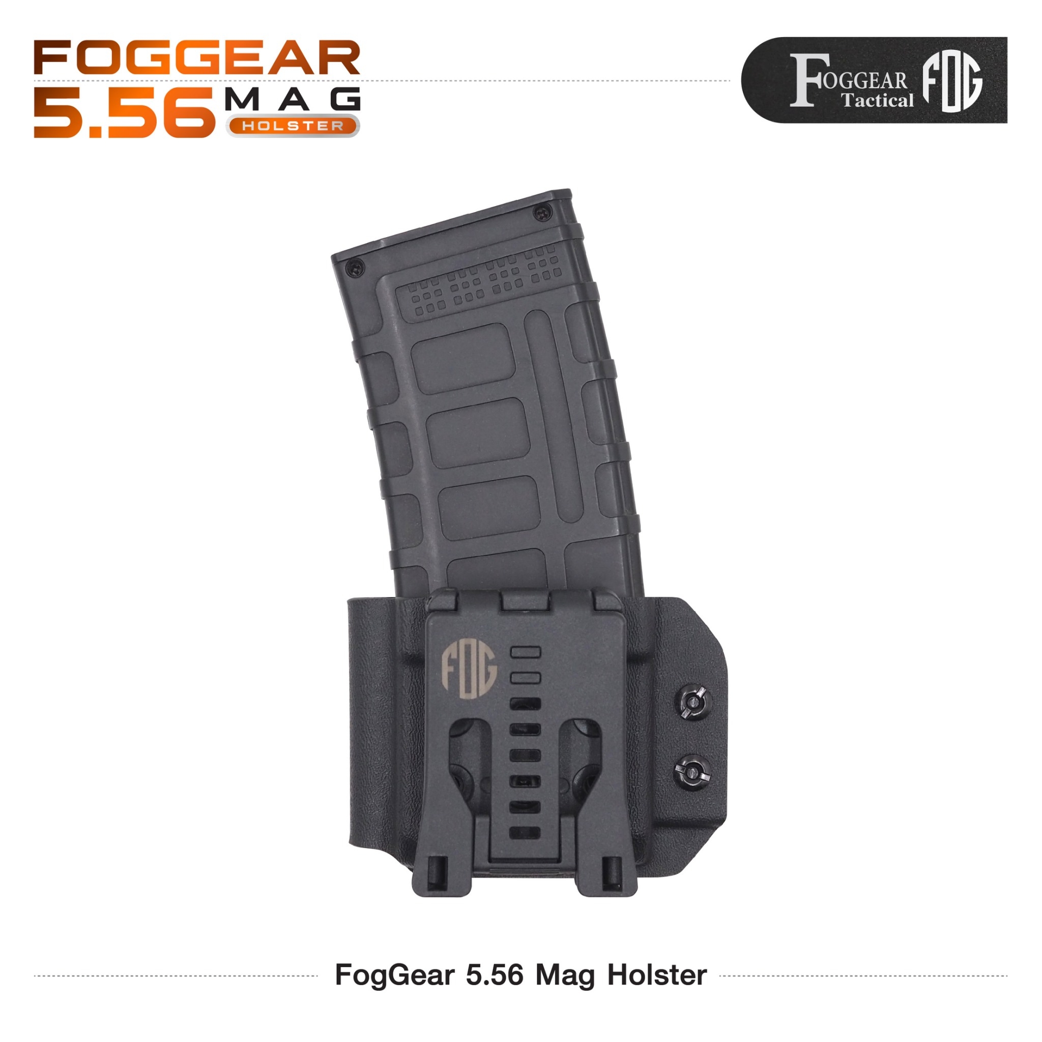 New.FogGear 5.56 Mag Holster ⭕ซองผลิตจาก Kydex เกรดคุณภาพ ⭕ช่องสำหรับใส่แม็ก 5.56 * 1 ⭕มีขากระเดื่องสำหรับปรับความกระชับ ⭕ขากระเดื่องถอดได้ ใส่ลูกยางแทนที่ได้ ⭕ตัวล็อค Teklok ปรับระดับเข็มขัดได้สูงสุด 2.4" ⭕ Teklok สามารถปรับองศาในการใช้งานได้