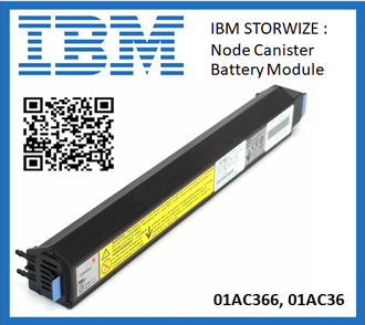 IBM 01AC366, 01AC365, IBM Storwize, Node Canister Battery Module,2078-124 , V5000, V5010, V5020, V5030 Gen2