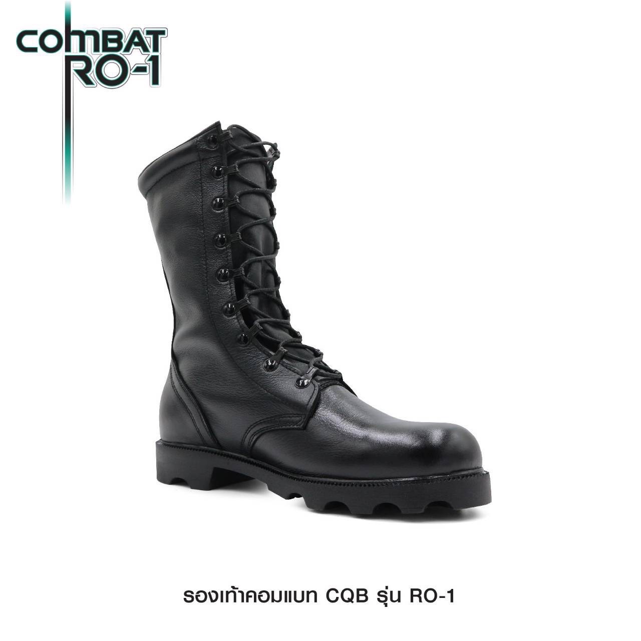 New. รองเท้า Combat CQB: RO-1# ( พื้นทรง โรเสิร์ท) - ผลิตจาก หนังวัวแท้ พื้นทรง โรเสิร์ท ใส่แล้ว เท้าดูเรียว สูง - กิ๊ปปลดไว 9 รู ความสูง 11.5 นิ้ว จากพื้น - หนัง ใช้วิธีการฟอกแบบ Vegetrable Tanning ทำให้หนัง มีความนุ่ม ใส่สบาย ไม่กัดเท้า - พื้นรองเท้า ผล