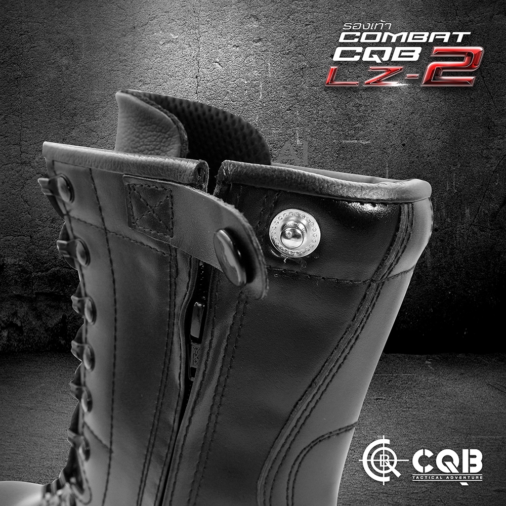 New.รองเท้า Combat CQB รุ่น LZ-2# (ซิปข้าง) รองเท้าคอมแบท หนังวัวแท้ ออกแบบมาเพื่อรองรับ ขนาดและรูปร่างเท้าของ คนไทย ทรงเรียวสูง แต่ไม่บีบรัดหน้าเท้า ⏩มีซิปข้าง เพื่อความสะดวก ในการสวมใส่ ⏩ตาไก่ปลดไว 9 รู ความสูงจากพื้น 10 นิ้ว ⏩น้ำหนักเบา หนังมีความนุ่มใ