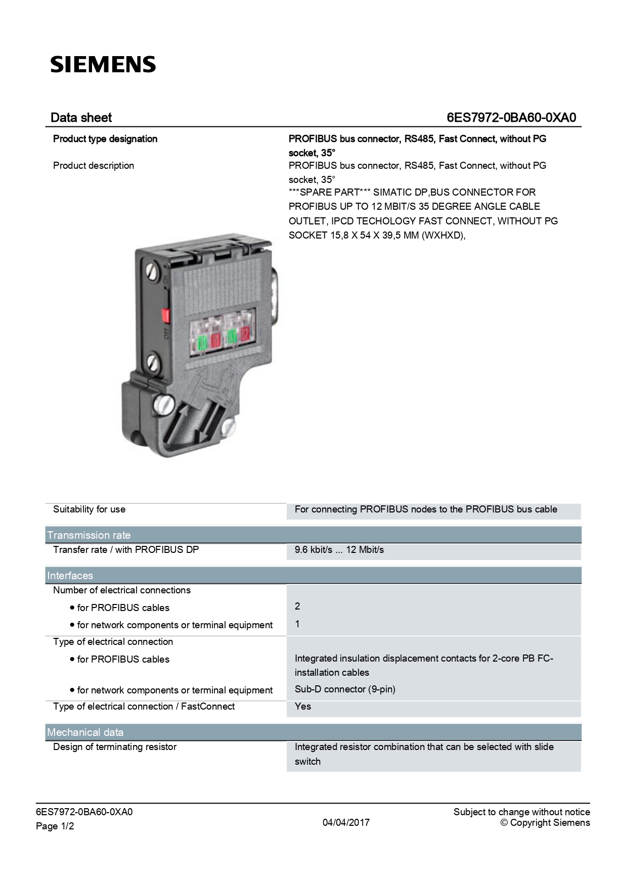 6ES7972-0BA60-0XA0 PROFIBUS DP BUS Connector F. 35 องศา SIEMENS คอนเนคเตอร์ 6ES7 972-0BA60-0XA0