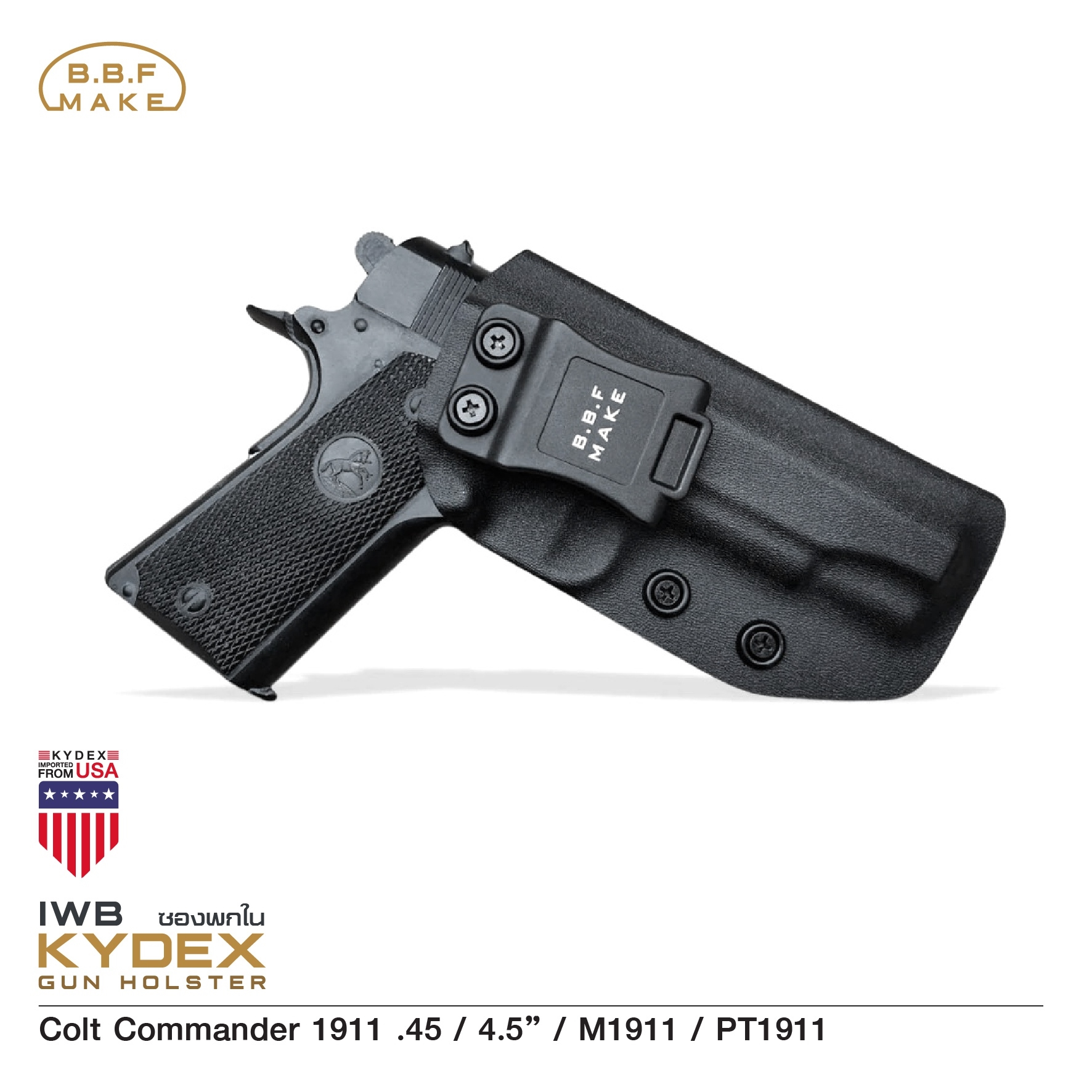 New.BBF Make Kydex Holsterซองพกใน KYDEX _Colt Commander 1911 .45 (KO570) ดำ Colt Commander 1911 .45 / 4.5” / M1911 / PT1911_ขวา