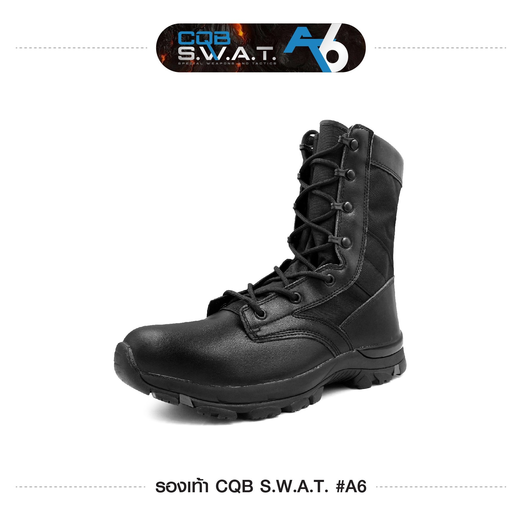 New. รองเท้า CQB SWAT A6 รุ่นใหม่ล่าสุด - ผลิตจากผ้า Microfiber มีน้ำหนักเบา - น้ำหนักข้างละ 370 กรัมเท่านั้น - มีซิบด้านข้าง สวมใส่สบาย ถอดออกง่าย - พื้นรองเท้า ดีไซด์ใหม่ - ความสูงรองเท้า 9" ไซส์ 38 39 40 41 42 43 44 45 46 - สีดำ เท่านั้น