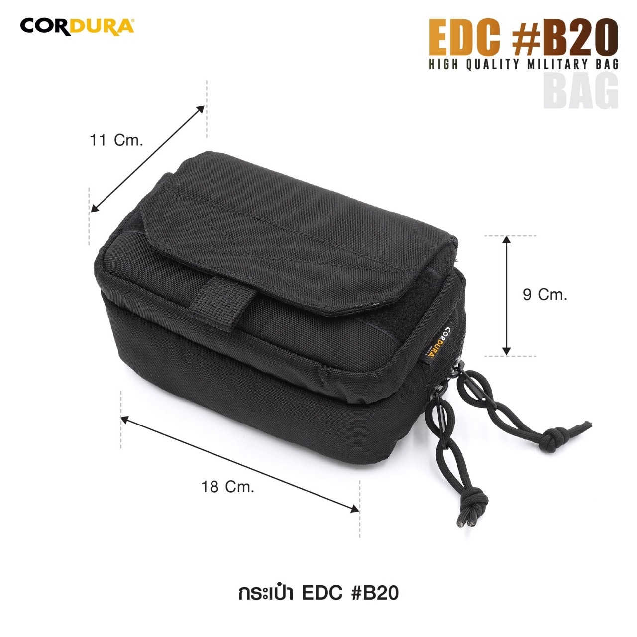 New.กระเป๋า EDC : B20 # (double arrow right)ผลิตจากผ้า CORDURA 1000D (double arrow right)กระเป๋าหลักเป็นแบบซิป มีพื้นที่สำหรับใส่อุปกรณ์เสริมต่างๆ แบ่งช่องไว้เป็นสัดส่วน และ ด้านในมี Elastic Loop (double arrow right)กระเป๋าหน้า เป็นแบบ Velcro ด้านใน บุฟอง