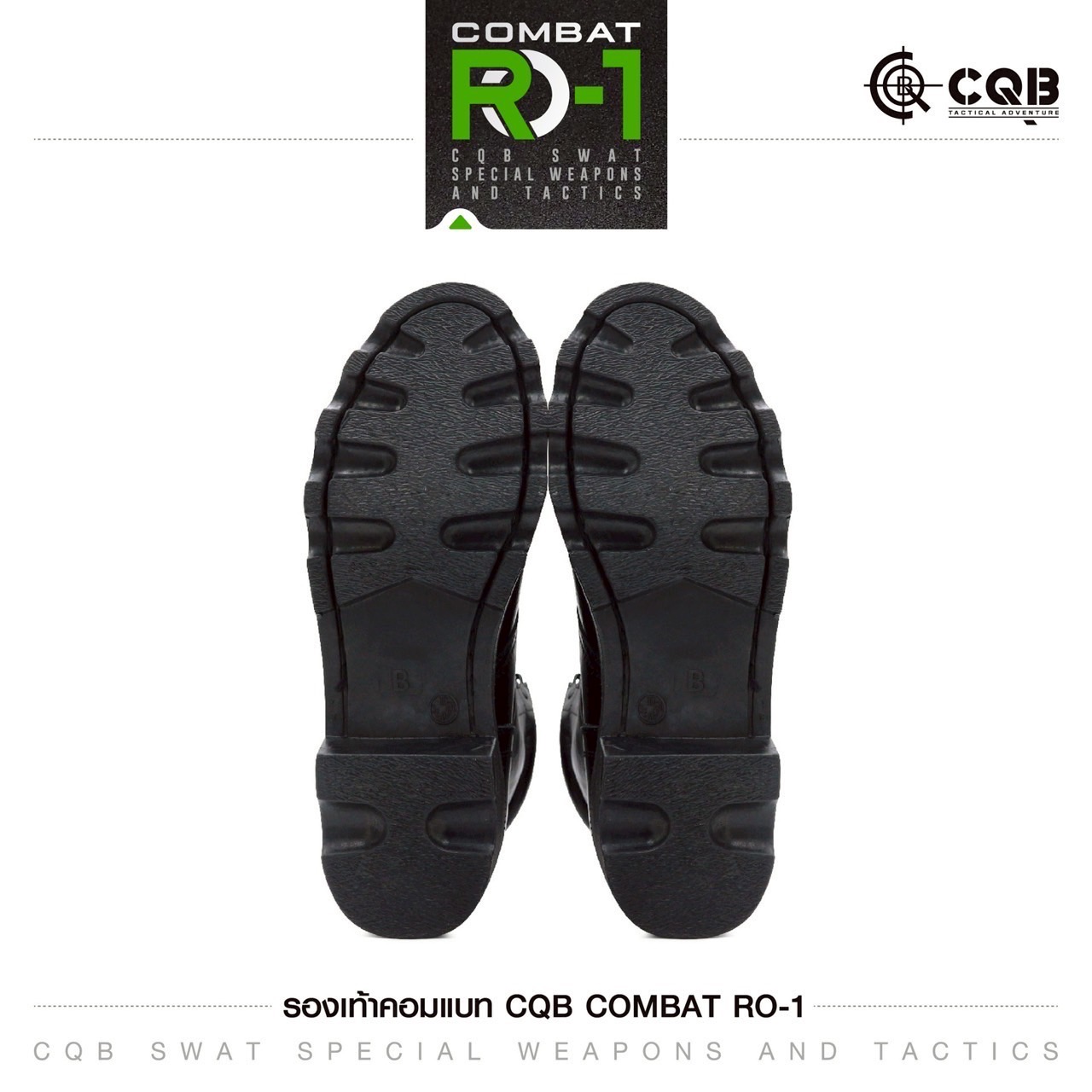 New.รองเท้า Combat CQB: RO-1# ( พื้นทรง โรเสิร์ท) - ผลิตจาก หนังวัวแท้ พื้นทรง โรเสิร์ท ใส่แล้ว เท้าดูเรียว สูง - กิ๊ปปลดไว 9 รู ความสูง 11.5 นิ้ว จากพื้น - หนัง ใช้วิธีการฟอกแบบ Vegetrable Tanning ทำให้หนัง มีความนุ่ม ใส่สบาย ไม่กัดเท้า - พื้นรองเท้า ผลิ