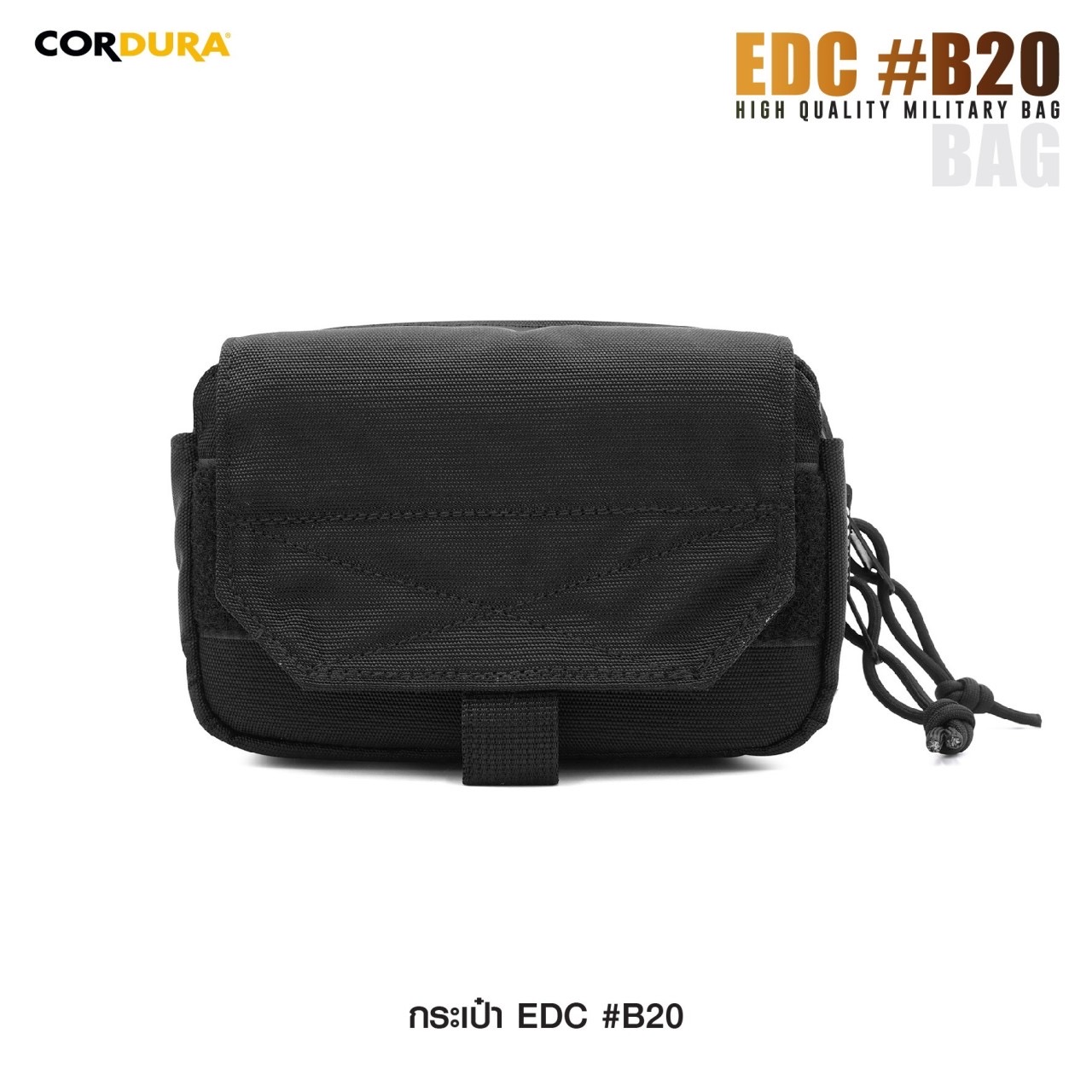 New.กระเป๋า EDC : B20 # (double arrow right)ผลิตจากผ้า CORDURA 1000D (double arrow right)กระเป๋าหลักเป็นแบบซิป มีพื้นที่สำหรับใส่อุปกรณ์เสริมต่างๆ แบ่งช่องไว้เป็นสัดส่วน และ ด้านในมี Elastic Loop (double arrow right)กระเป๋าหน้า เป็นแบบ Velcro ด้านใน บุฟอง
