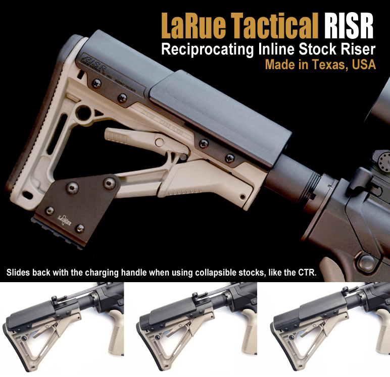 New. ที่รองแก้มพานท้าย CTR ทรง Larue RISR (Larue RISR for CTR/MOE) (Larue Tactical RISR) (Reciprocating Inline Stock Riser) (Cheek Riser)