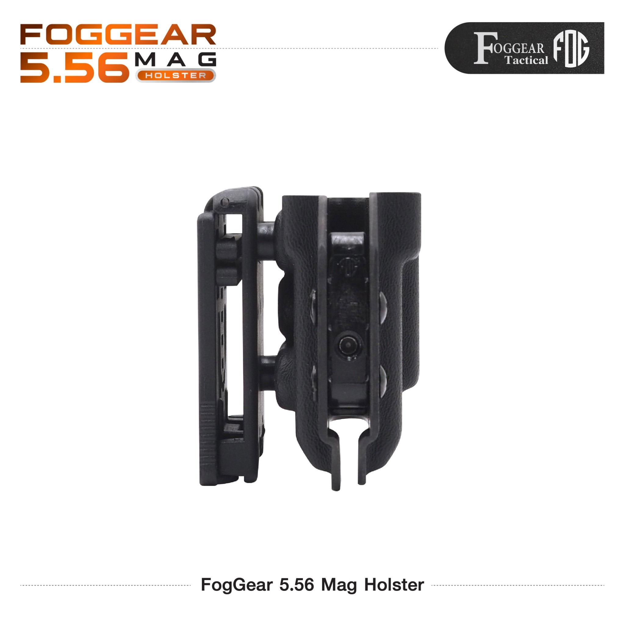 New.FogGear 5.56 Mag Holster ⭕ซองผลิตจาก Kydex เกรดคุณภาพ ⭕ช่องสำหรับใส่แม็ก 5.56 * 1 ⭕มีขากระเดื่องสำหรับปรับความกระชับ ⭕ขากระเดื่องถอดได้ ใส่ลูกยางแทนที่ได้ ⭕ตัวล็อค Teklok ปรับระดับเข็มขัดได้สูงสุด 2.4" ⭕ Teklok สามารถปรับองศาในการใช้งานได้