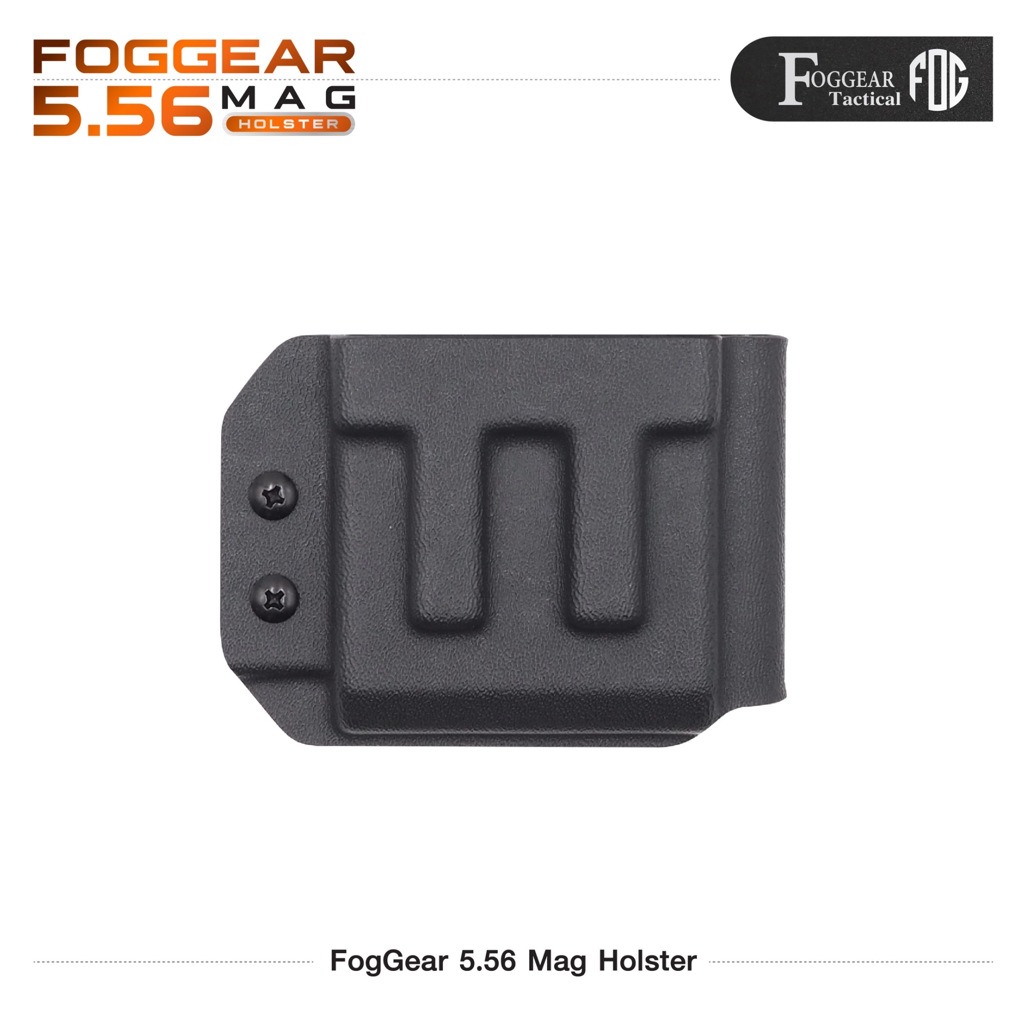 New.FogGear 5.56 Mag Holster ⭕ซองผลิตจาก Kydex เกรดคุณภาพ ⭕ช่องสำหรับใส่แม็ก 5.56 * 1 ⭕มีขากระเดื่องสำหรับปรับความกระชับ ⭕ขากระเดื่องถอดได้ ใส่ลูกยางแทนที่ได้ ⭕ตัวล็อค Teklok ปรับระดับเข็มขัดได้สูงสุด 2.4" ⭕ Teklok สามารถปรับองศาในการใช้งานได้