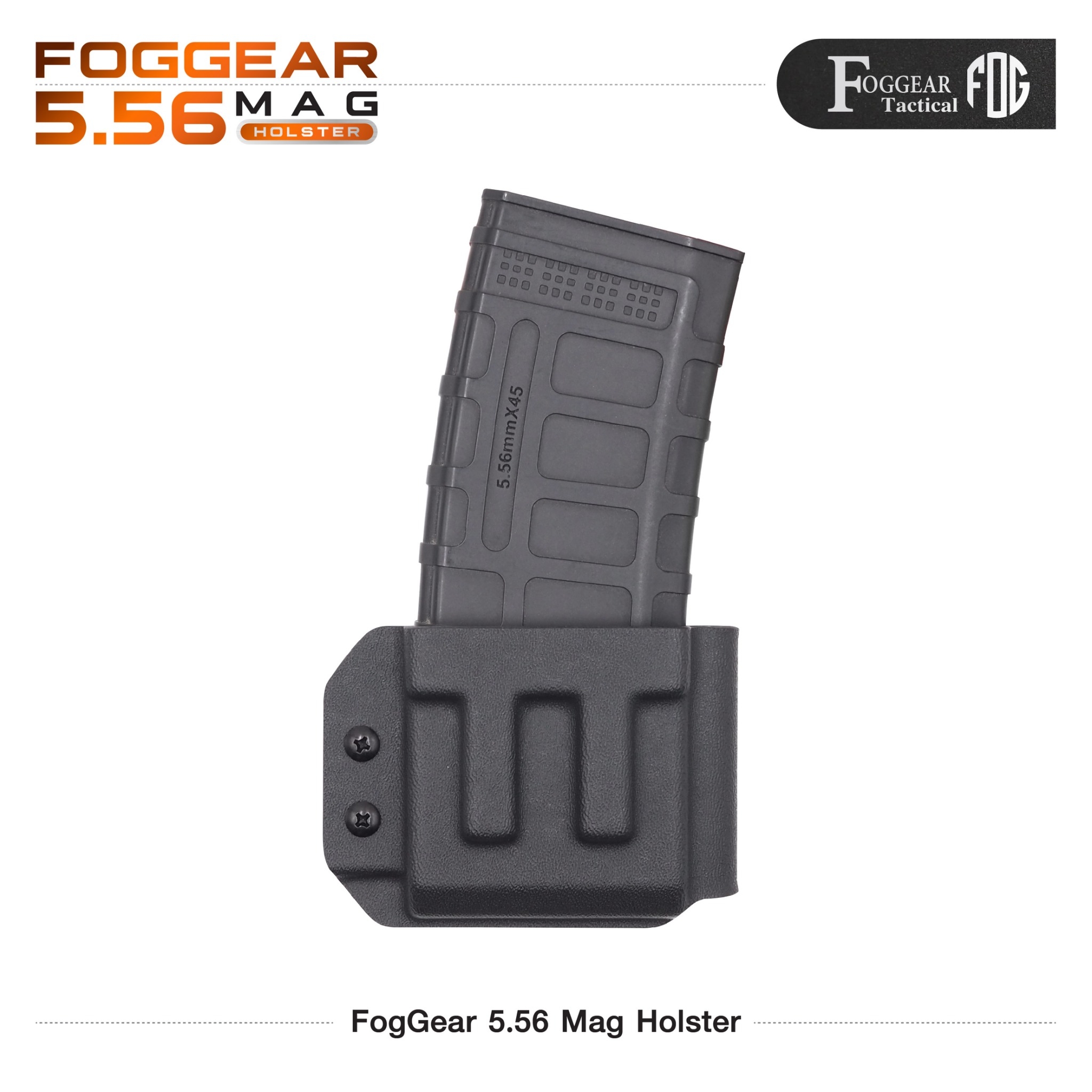 New.FogGear 5.56 Mag Holster ⭕ซองผลิตจาก Kydex เกรดคุณภาพ ⭕ช่องสำหรับใส่แม็ก 5.56 * 1 ⭕มีขากระเดื่องสำหรับปรับความกระชับ ⭕ขากระเดื่องถอดได้ ใส่ลูกยางแทนที่ได้ ⭕ตัวล็อค Teklok ปรับระดับเข็มขัดได้สูงสุด 2.4" ⭕ Teklok สามารถปรับองศาในการใช้งานได้