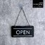 ป้ายแขวนเปิดปิดร้าน OPEN CLOSE สีดำลายขาวสวยเรียบง่าย ป้ายหน้าร้านอะคริลิค สไตล์โมเดิร์น มินิมอล ลอฟท์