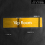 ป้ายชื่อห้อง VIP ROOM สีทอง สแตนเลสหน้าทองแฮลาย แนวนอน กัดกรดลงสีขาว สไตล์โมเดิร์น เรียบหรู มงคล ขนาด : 40 x 10 เซนติเมตร
