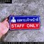 ป้าย STAFF ONLY ป้ายเฉพาะเจ้าหน้าที่ สไตล์โมเดิร์น มินิมอล